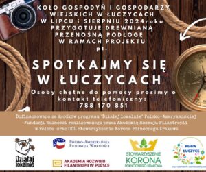 Projekt pt. „ Spotkajmy się w Łuczycach” realizowany przez Koło Gospodyń i Gospodarzy Wiejskich w Łuczycach