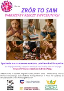 Projekt wzmacnia samodzielność, poczucie własnej wartości oraz koordynację ruchową dzieci